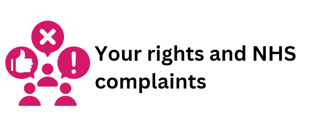 Your rights and NHS complaints 