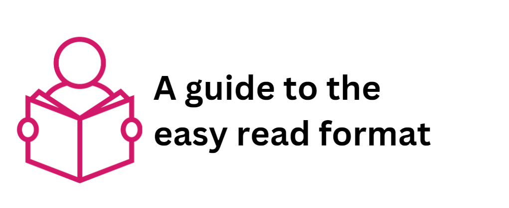 Guide to Easy Read format